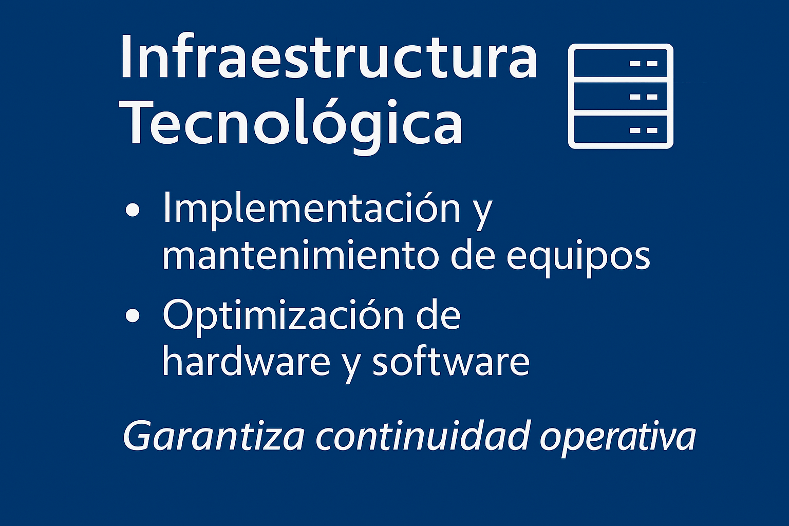 INFRAESTRUCTURA DE TECNOLOGIA
